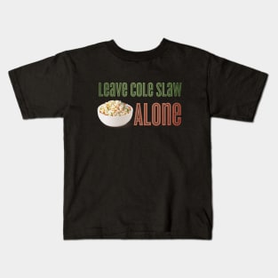 Cole Slaw Kids T-Shirt